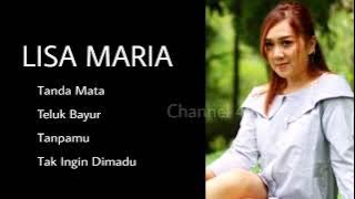 LISA MARIA , The Very Best Of , Vol.3 : Tanda Mata - Teluk Bayur - Tanpamu - Tak Ingin Dimadu