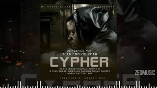 DJ Mzenga Man feat  Various Artists  - 2019 End Of Year Cypher || #ZedMusic