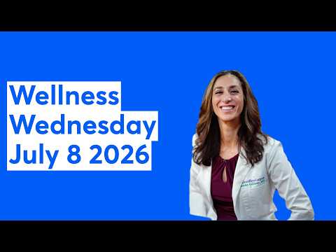 Wellness Wednesday July 8 2026 📱