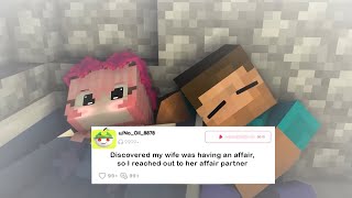Minecraft Sad Story: Discovered my wife was having an affair, so I reached out to her affair partner