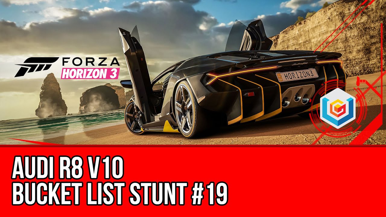 Forza Horizon 3 - Bucket List Stunt #19 - Audi R8 V10 - YouTube