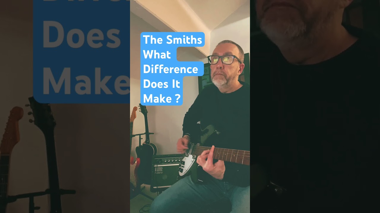 The Smiths | What Difference Does It Make? #johnnymarr