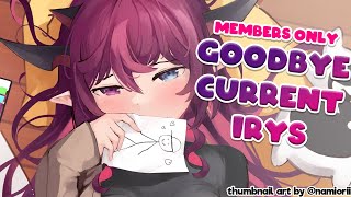【Members Only】Final Members only with Current IRyS!!