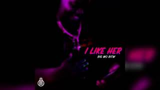Big Mo Bitw - I Like Her (Princess Nokia Cover)