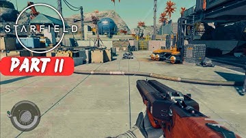 Starfield Walkthrough Part 11 (No Commentary)