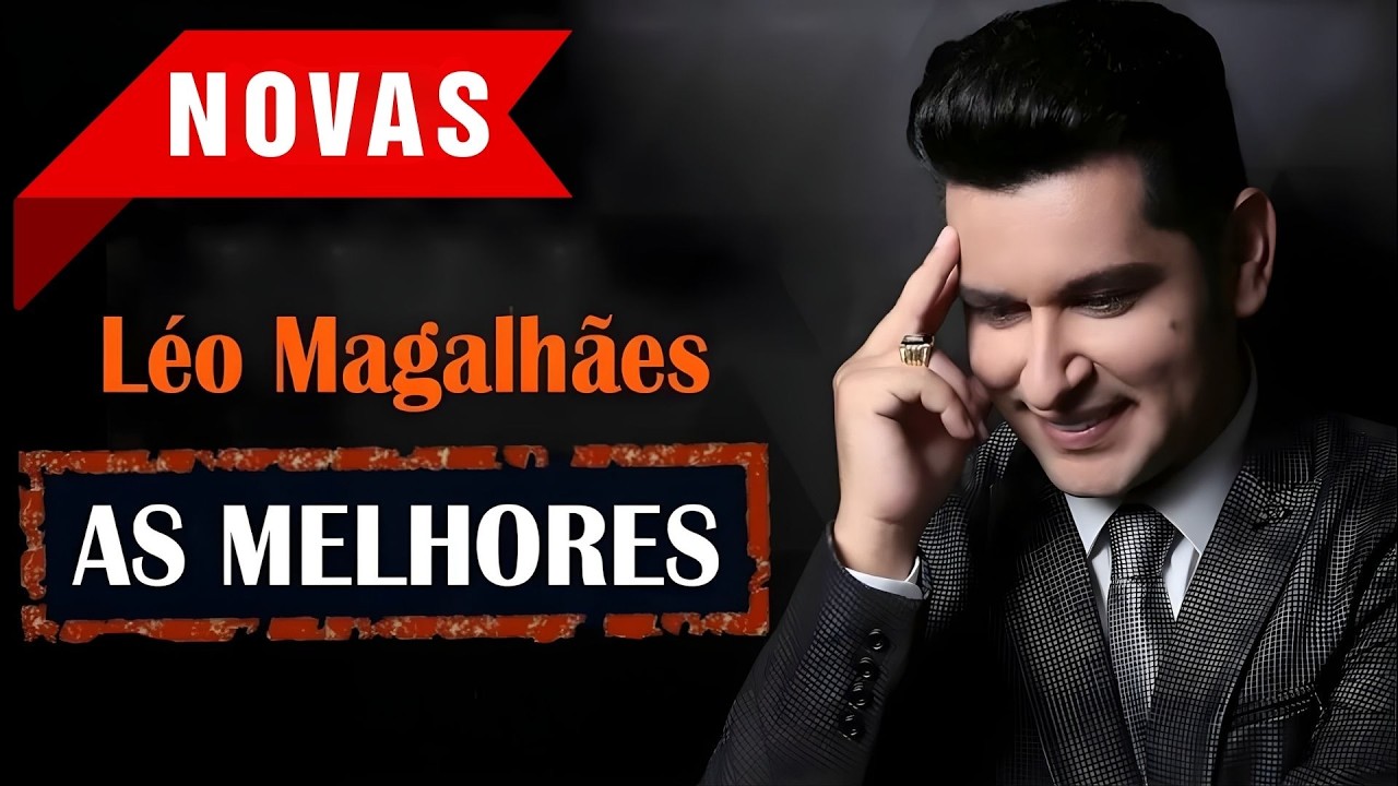 🎶 Léo Magalhães – 20 Anos de Carreira (2026)