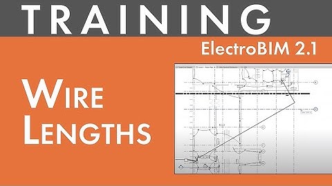 ElectroBIM for Revit: Wire Lengths (03/16/2023)