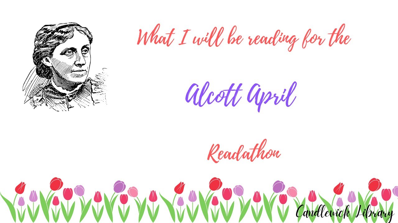 Alcott April readathon TBR