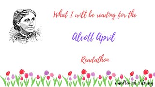 Alcott April readathon TBR