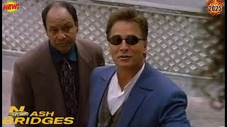 🅷🅾🆃 Nash Bridges 2025 🎬Season 04- Episodes 10-12🍆S4.E10 ∙ Hardball🍒 TV Full Series 🌟