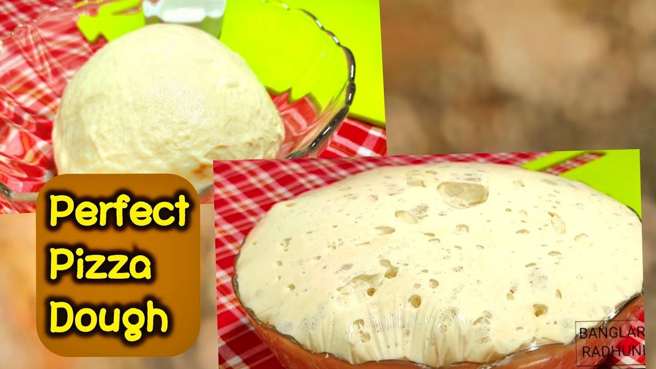 Perfect Pizza Dough Perfect pizza dough at home pizza dough