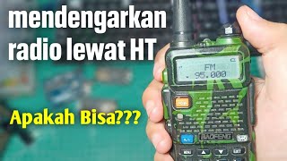 Sangat Mudah - Cara Mendengarkan Radio Di HT