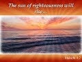 Malachi 416  the sun of righteousness