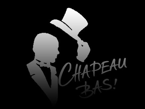 Chapeau Bas Youtube Chapeau Bas Youtube