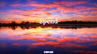 Masicka - Spend (LYRICS)