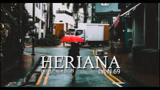 Download lagu HERIANA Pace BOB x Beky x Hole Lagu Acara Terbaru 2021 prod,Pace BOB_LA N 69