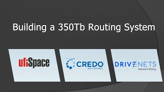 building a 350tb distributed disaggregated chassis (ddc) routing system