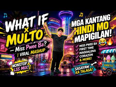 WHAT IF x MULT0 — Miss Pwee Ba? Viral Mashup