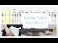 Radiohead - Karma Police Guitar Cover with Tab