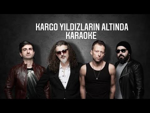 Kargo - yıldızların altında (karaoke) #müzik#eğlence