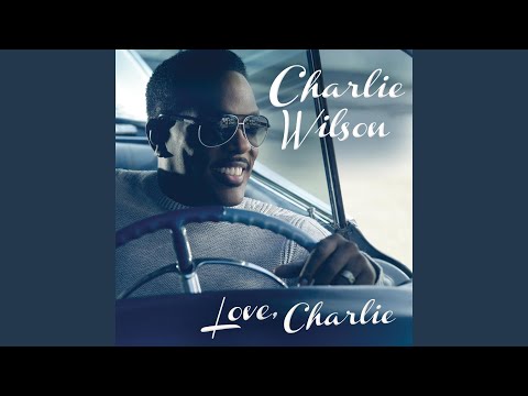 song lyrics my name is charlie wilson