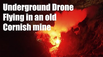 Drone flying underground in and old Cornish mine