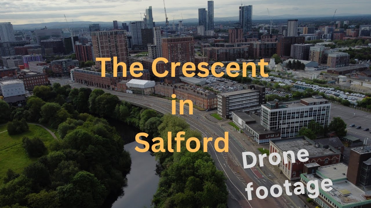 Salford university and The crescent drone footage - YouTube