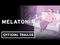 Melatonin  official release date trailer  summer of gaming 2022