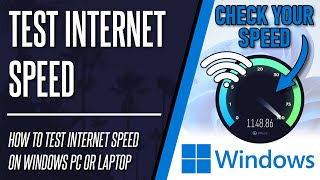 How to Test Internet Speed on Windows 10/11 PC screenshot 3