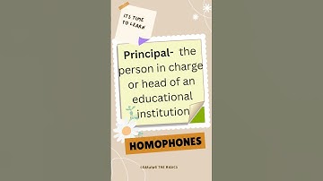 Homophone-6 Principle and Principal @BlendLearningWithFun