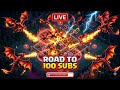 ROAD TO 100 SUBS LIVE 🔥 TH16 War Attacks & Fun Gameplay