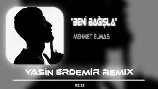 Mehmet Elmas - Beni Bağışla ( Yasin Erdemir Remix ) | Mawjou Galbi Mix