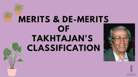 Merits and Demerits of Armen Takhtajan System of Classification | Botanny Paper B | BSc|Pak Botanist