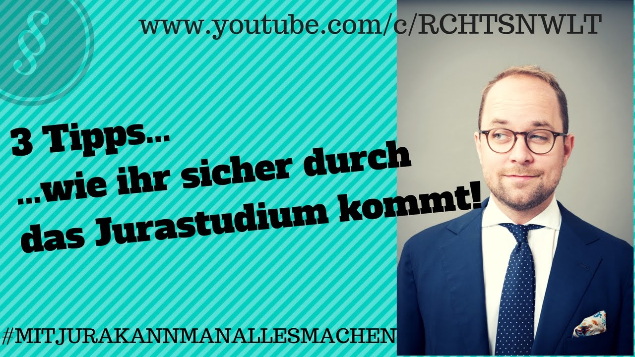 3 Tipps So Kommst Du Sicher Durch Das Jurastudium Mkg Jura Studis De