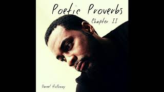 Darnel Holloway- Poetic Proverbs: Chapter II [full mixtape 2019]