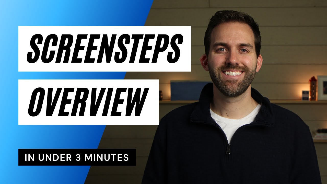 ScreenSteps in under 3 minutes - YouTube