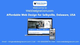 Affordable Web Design for Selbyville, Delaware, USA | Remote Indian Web Designers & Developers