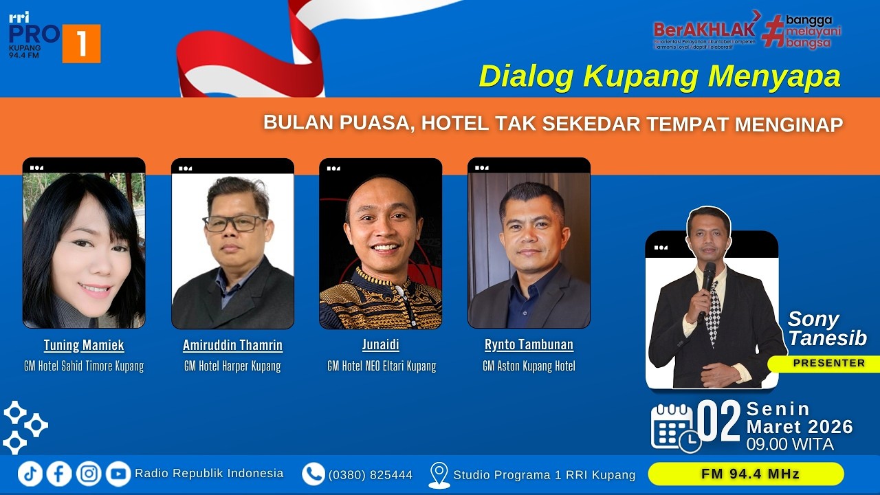 [LIVE] BULAN PUASA, HOTEL TAK SEKEDAR TEMPAT MENGINAP | RRI KUPANG