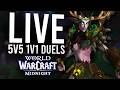 5V5 1V1 DUELS IN MIDNIGHT! FIRST DUELS OF 12.0.5! - WoW: Midnight 12.0.5 (Livestream)