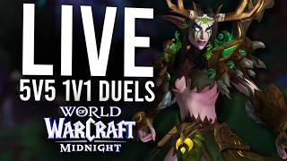 5V5 1V1 DUELS IN MIDNIGHT! FIRST DUELS OF 12.0.5! - WoW: Midnight 12.0.5 (Livestream)