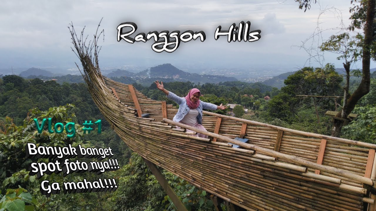 WISATA BOGOR "RANGGON HILLS" | VLOG #1