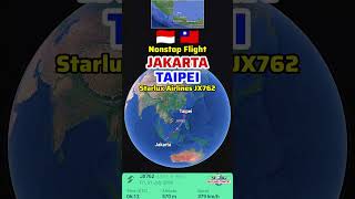 Jakarta to Taipei Flight Route with Starlux Airlines JX762
