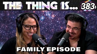 Candy With Nuts | Family Episode | The Thing Is... 383