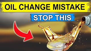 NEVER Make These Oil Change Mistakes (It Kills Your Engine)