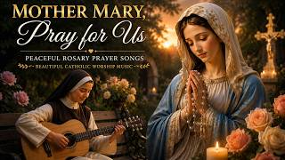 Mother Mary, Pray for Us 🌹 Peaceful Rosary Prayer Songs | Beautiful Catholic Worship Music screenshot 5