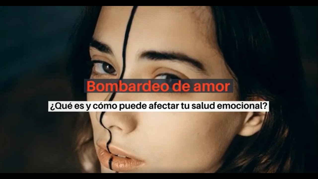 Bombardeo de amor YouTube
