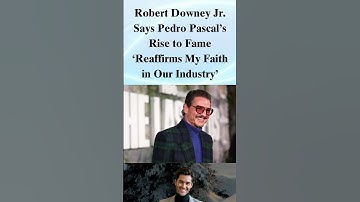Robert Downey Jr. Says Pedro Pascal Saved Hollywood #facts #robertdowneyjr
