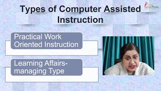 M3L8 Modes of Computer Assisted Instruction and their Limitations