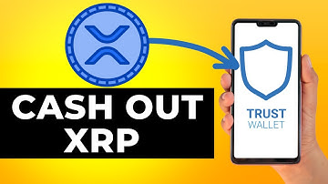 How to Cash Out Xrp on Trust Wallet (Step by Step)