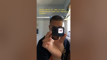 GoPro Hero 11: How to Use Orientation Lock For Vertical Videos #shortsfeed  #gopro11  #gopro